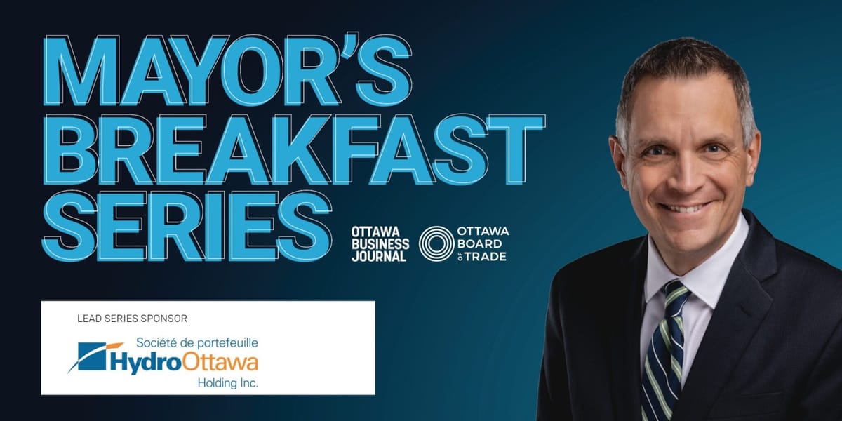 Mayor’s Breakfast Kicks Off 2025 with a Vision for Ottawa’s Economic Resilience